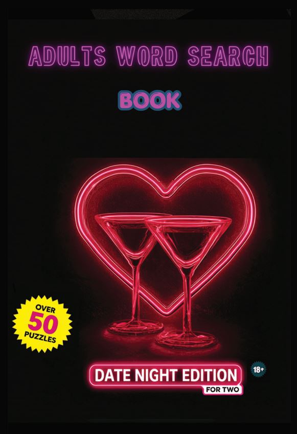 Adults Word Search Book: Date Night Edition: Naughty Word Search Puzzles for Couples | A Funny & Flirty Valentine's, Anniversary & Date Night Gift cover